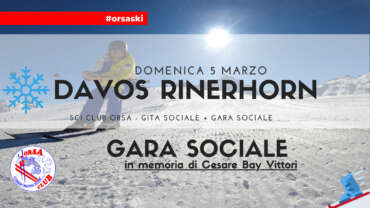 1° GITA SOCIALE: Davos Rinerhorn + GARA SOCIALE – Memorial