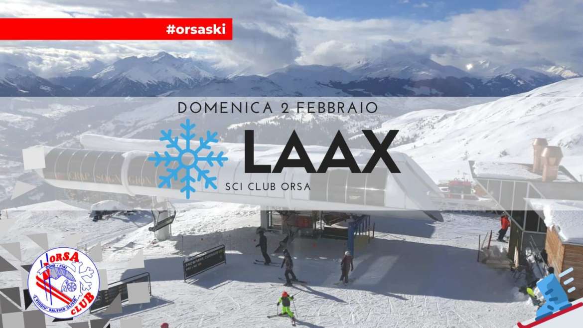 LAAX – Domenica 2 Febbraio