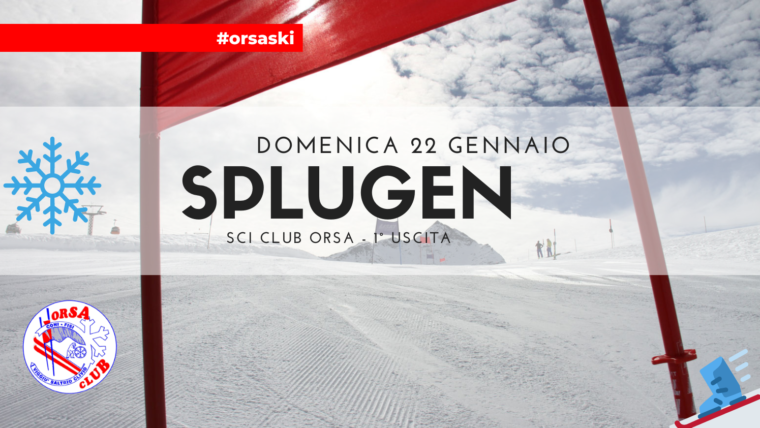 1° Uscita 2023 | Splugen