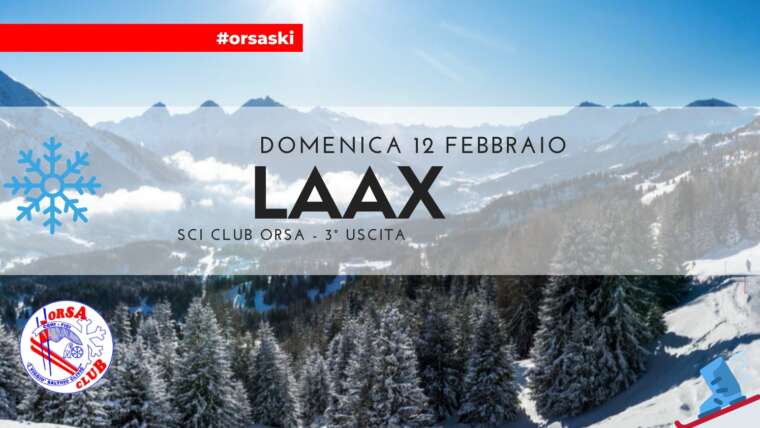 4°uscita 2023 | LAAX